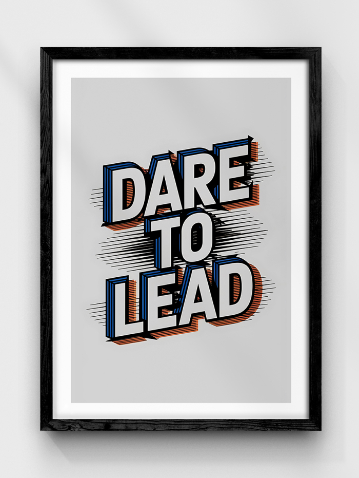 Dare to Lead Poster