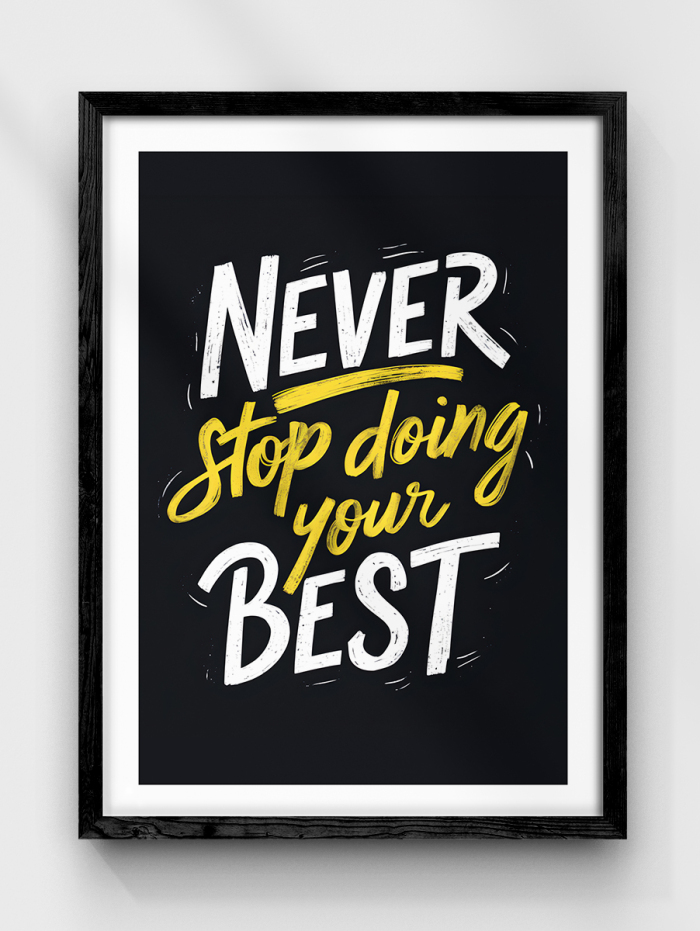 Never Stop - Quote Poster